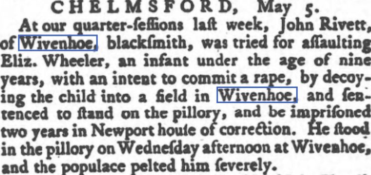 John Rivett, Blacksmith: Pelted in the Pillory, 1786 | The Ipswich Journal, Saturday, 6 May 1786 [British Newspaper Archive]