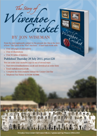 Poster promoting the book 'The Story of Wivenhoe Cricket' by Jon Wiseman published in 2011