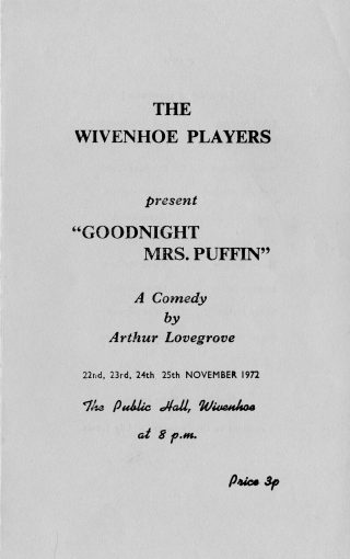 Programme Goodnight Mrs Puffin Wivenhoe Players Nov 1972